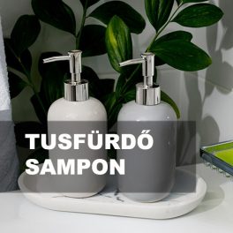 TUSFÜRDŐ ÉS SAMPON